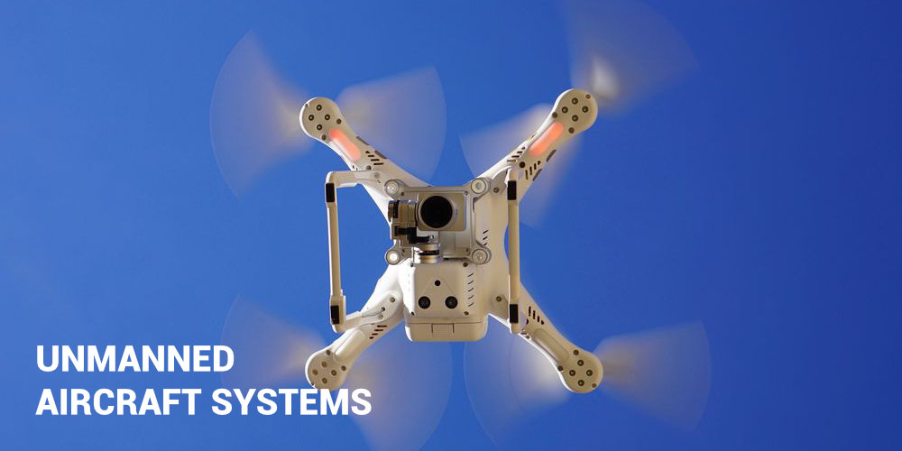 UNMANNED AIRCRAFT SYSTEMS